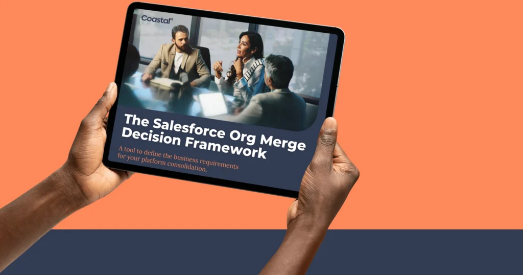 salesforce org merge decision framework