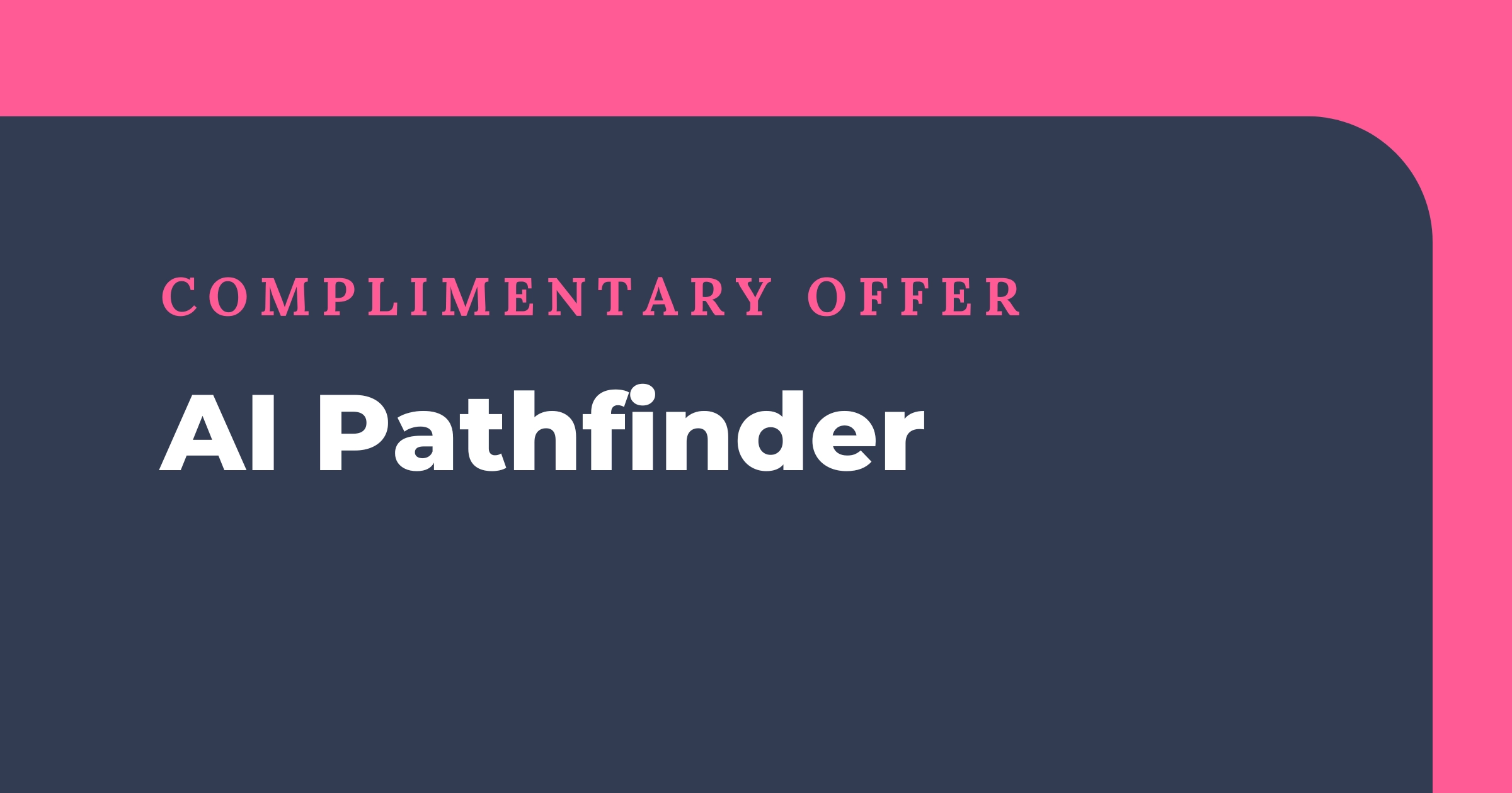 AI Pathfinder_Offer_Blog Featured Image